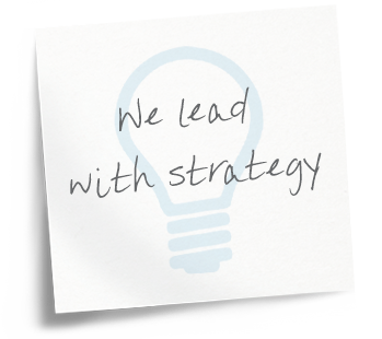 We lead with strategy